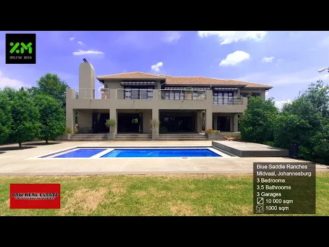 Download MP3 Blue Saddle Ranch Estate | Luxury Real Estate Video | Midvaal Johannesburg, ZA | Zwelethu Media
