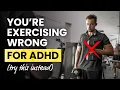 This One Exercise Gives 3 Hours of Focus to My AD Brain