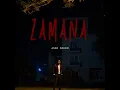 Lagu ZAMANA (Aj bh teri kami) - ASAD NAEEM (Official Music Video).