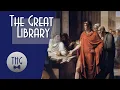 Rise and Fall of the Great Library at Alexandria