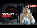 Download Lagu TKI jadi korban perdagangan organ ginjal di kamboja - Human Trafficking Cambodia
