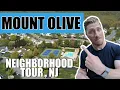 Living in Mount Olive NJ Neighborhood Tour