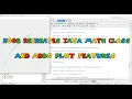 Recreating and Adding Additional Features to the Java Math Class FULL PART 1