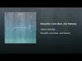 Beautiful Love (feat Joe Ramos)
