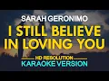 Download Lagu I STILL BELIEVE IN LOVING YOU - Sarah Geronimo (KARAOKE Version)