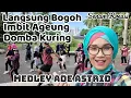 Download Lagu Senam kreasi Medley 3 in 1| Langsung bogoh|Imbit ageung|Domba Kuring | Ade Astrid
