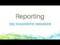 Reporting with SQL Diagnostic Manager for SQL Server
