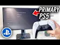 How To Activate PS5 Primary Account - Full Guide