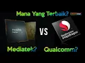 Lagu Mediatek Atau Snapdragon? Perbedaan Dan Kelebihan Chipset Mediatek VS Qualcomm