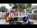 Download Lagu Hello You - Iqbal D Ramadhan (Radiv Dehlviero Music Cover)