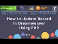 037 How to Update Record in Dreamweaver Using PHP
