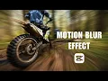 Motion Blur Effect CapCut PC How to Add Motion Blur in CapCut