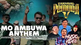 Download MOAMBUWA ANTHEM | DJ RAHMAT TAHALU X B-TON HIPHOP (OFFICIAL SONG KARNAVAL PEMUDA V 2023) MUSIC VIDEO MP3