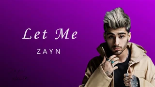 Download ZAYN - Let Me [Lyrics Video] - Avi Vox MP3