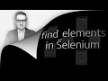 How To Find - Elements In Selenium 3 Min Using Python PyTest PyCharm