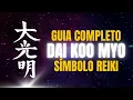 Download Lagu DAI KOO MYO - SÍMBOLO REIKI - GUIA COMPLETO