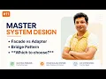 Facade vs Adapter vs Bridge Which Pattern Do You Need