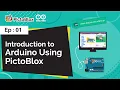How to Program Arduino Board with PictoBlox Scratch Based Programming Software Ep 01