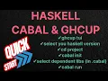 Haskell Cabal quick start with GHCup