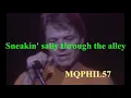 ROBERT PALMER   Sneakin' sally thru the alley    Live LYRICS