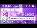 How to Fix Design Source Mode Missing in Visual Studio