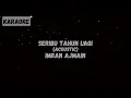 Download Lagu Imran Ajmain - Seribu Tahun Lagi (Acoustic) [KARAOKE]