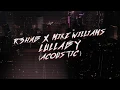 Download Lagu R3HAB \u0026 Mike Williams - Lullaby (Acoustic) (Lyric Video)