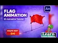 How to create a Flag Animation Flag Animation in Adobe Animate cc Learn Cartoon Animation