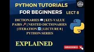 Mastering Python Dictionaries Keys Values Nested Data 25-Minute Challenge Lecture 8