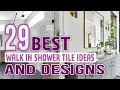 Download Lagu 29 Best Walk In Shower Tile Ideas and Designs