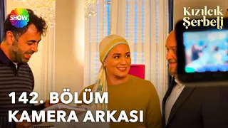 Kızılcık Şerbeti 142. Bölüm Kamera Arkası
