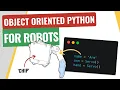 Object Oriented Python for Robots - building Chip Part 2