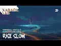 Kimo Sounds - Rise Slow | Original Vocals & Lyrics