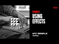 Getting Started with MPC Sample Using Effects