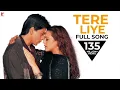 Lagu Tere Liye | Veer-Zaara (2004) | Shah Rukh Khan, Preity Zinta |Lata Mangeshkar, Roop Kumar Rathod