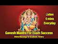 Ganesh Mantra For Exam Success Ace Your Exams Divine Blessings for Academic Victory