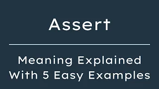 Assert Meaning in English With 5 Example Sentences Assert Meaning in English