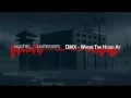 Download Lagu DMX - Where The Hood At (Uncensored)