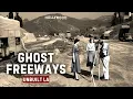 The Forgotten Freeways of Los Angeles
