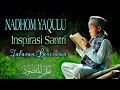 Download Lagu Nadhom Yaqulu Versi Santri I Nadhomul Maksud Irama Hadroh