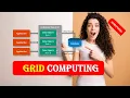 What is GRID COMPUTING Introduction to GRID COMPUTING GRID COMPUTING Explained