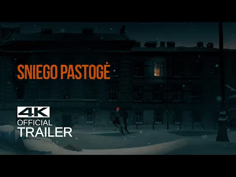 SNIEGO PASTOGĖ Treileris (2020)