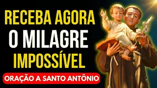 ORAÇÃO DO MILAGRE IMPOSSÍVEL A SANTO ANTÔNIO - ELE ATENDERÁ TODOS OS SEUS PEDIDOS.