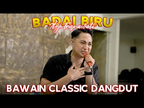 Download MP3 BADAI BIRU - ITJE TRISNAWATI | LIVE NGAMEN BY IRWAN