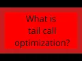 What is tail call optimization