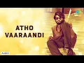 Download Lagu Atho Vaaraandi - Audio Song | Polladhavan | M.S. Viswanathan  | Vani Jairam, S.P. Balasubrahmanyam