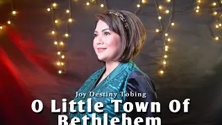 Download O Little Town of Bethlehem - Merry Christmas 2022 from JOY TOBING (Cover) MP3