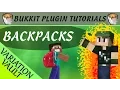 Backpacks Craft real backpacks Minecraft Bukkit Plugin