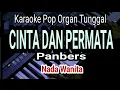 Download Lagu CINTA DAN PERMATA - Panbers || Karaoke Pop || Nada Wanita