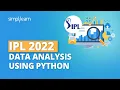 IPL Data Analysis Using Python 2026 Data Analysis Project TATA IPL 2026 Python Simplilearn